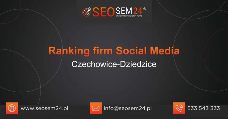 Ranking firm social media Czechowice-Dziedzice