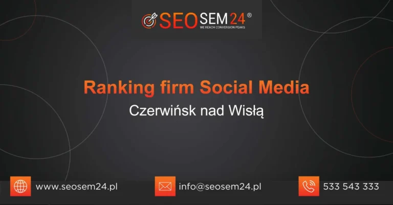 Ranking firm social media Czerwińsk nad Wisłą
