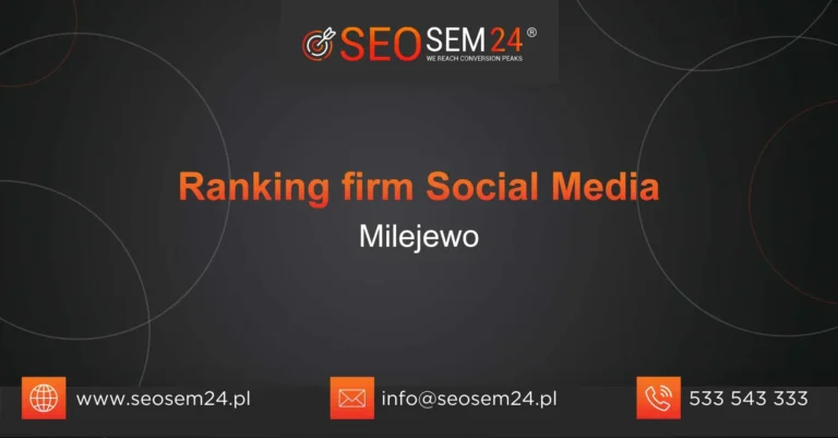 Ranking firm social media Milejewo