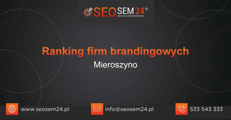 Ranking firm brandingowych Mieroszyno
