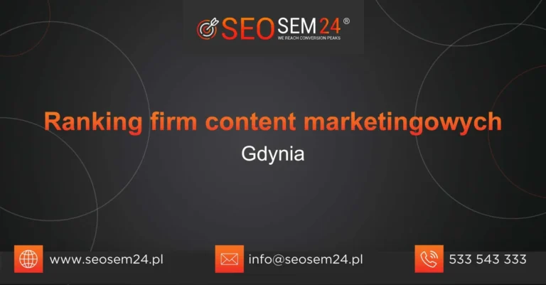 Ranking firm content marketingowych Gdynia