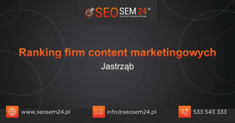 Ranking firm content marketingowych Jastrząb
