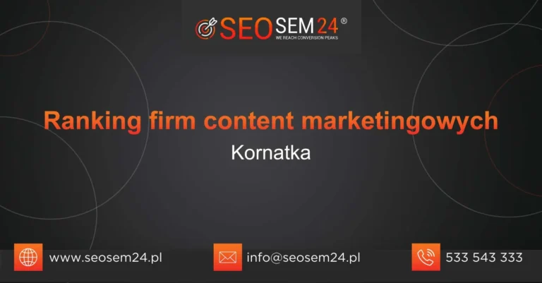Ranking firm content marketingowych Kornatka