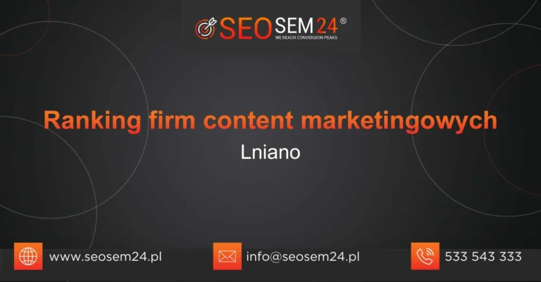 Ranking firm content marketingowych Lniano