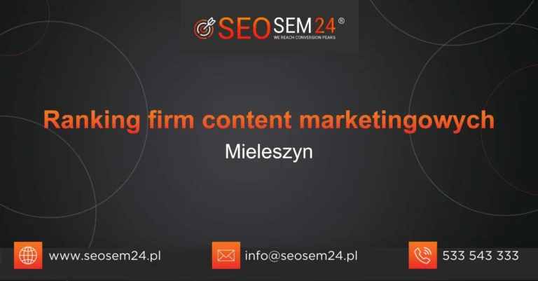 Ranking firm content marketingowych Mieleszyn