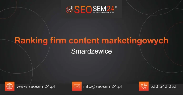 Ranking firm content marketingowych Smardzewice