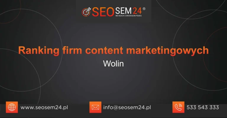 Ranking firm content marketingowych Wolin