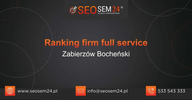 Ranking firm full service Zabierzów Bocheński