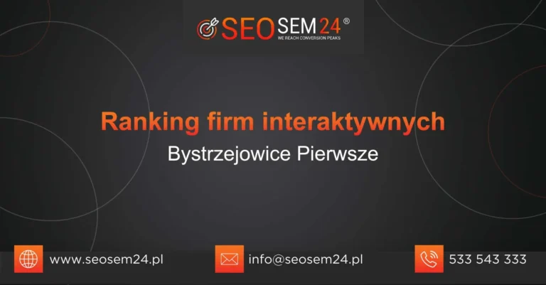Ranking firm interaktywnych Bystrzejowice Pierwsze