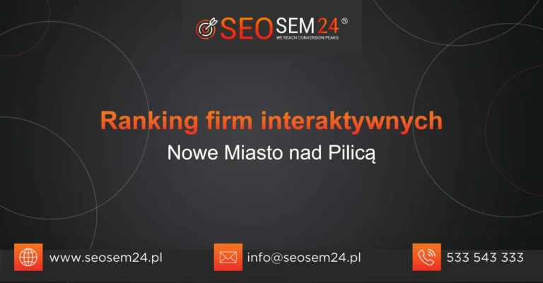 Ranking firm interaktywnych Nowe Miasto nad Pilicą