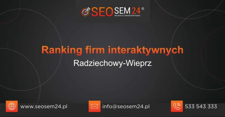 Ranking firm interaktywnych Radziechowy-Wieprz