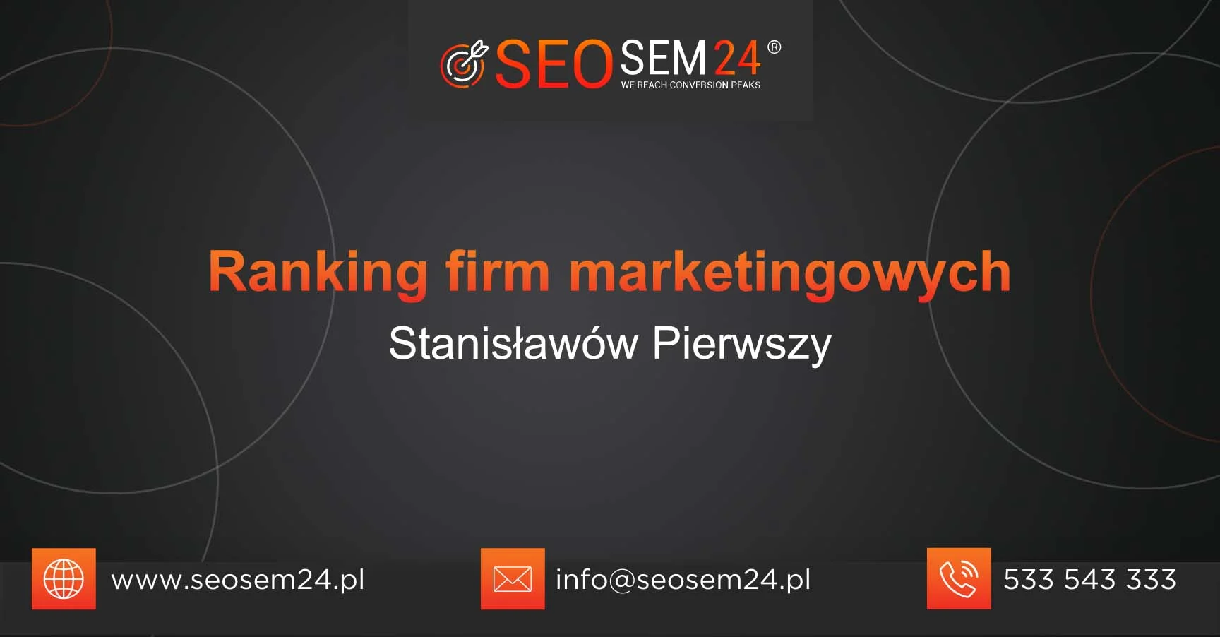 Ranking firm marketingowych Stanisławów Pierwszy Ranking firm marketingowych Stanisławów Pierwszy