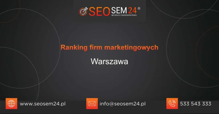 Ranking firm marketingowych Warszawa