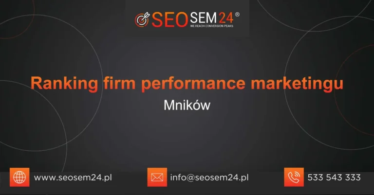 Ranking firm performance marketingu Mników