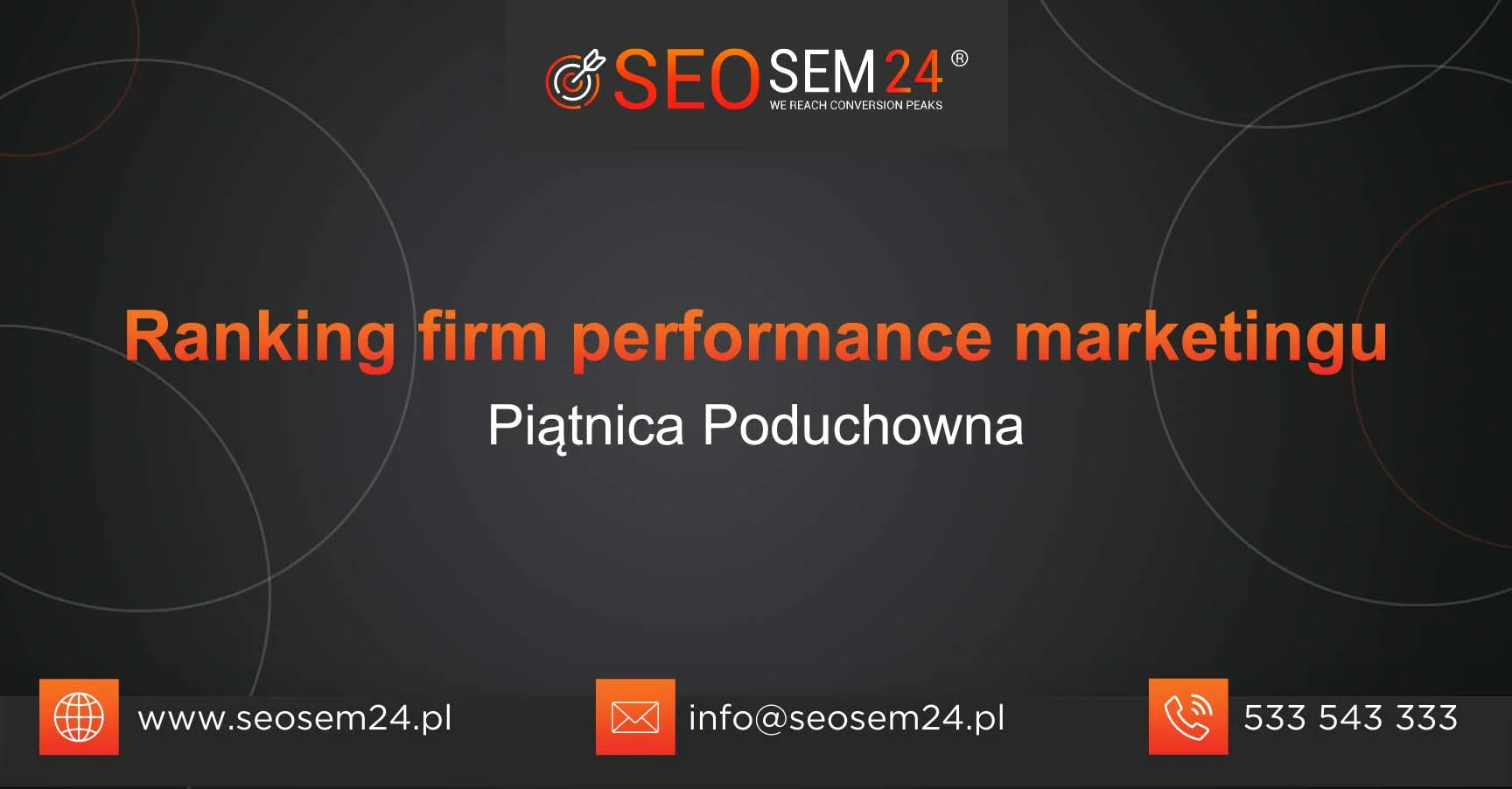 Ranking firm performance marketingu Piątnica Poduchowna