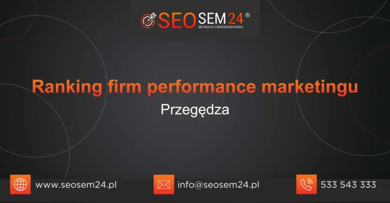 Ranking firm performance marketingu Przegędza