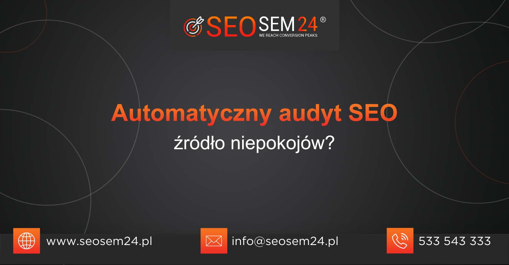 Automatyczny audyt seo źródło niepokojów