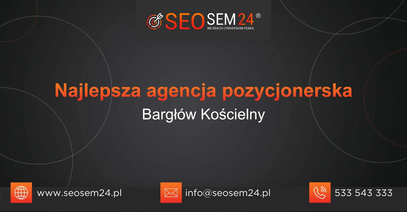 Najlepsza agencja pozycjonerska Bargłów Kościelny