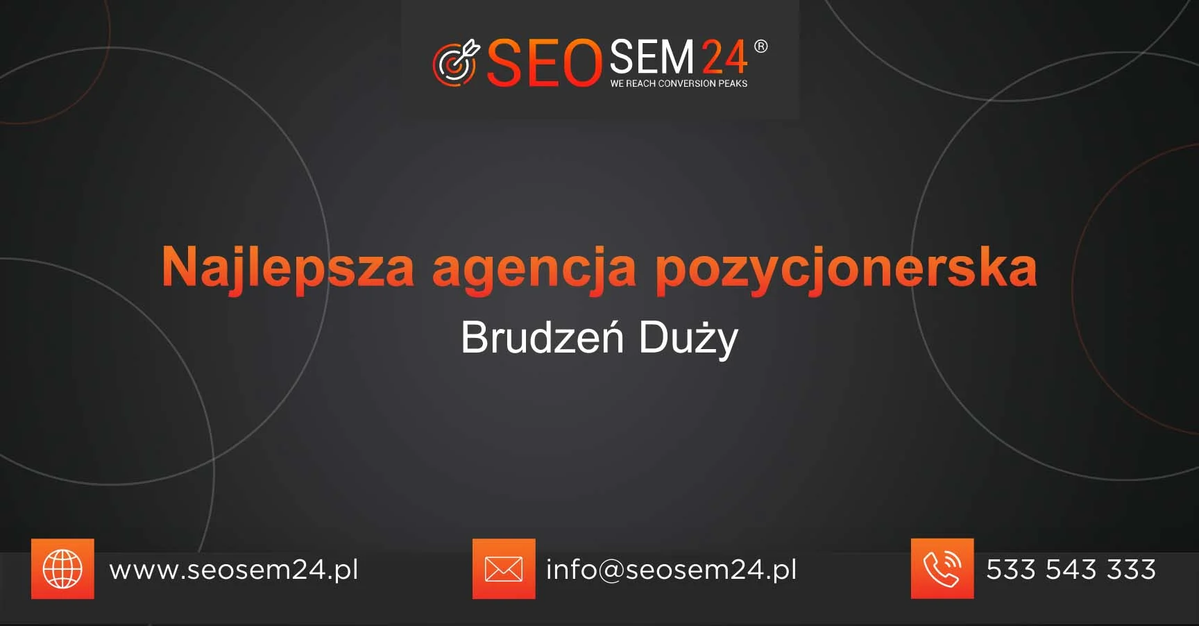 Najlepsza agencja pozycjonerska Brudzeń Duży Najlepsza agencja pozycjonerska Brudzeń Duży