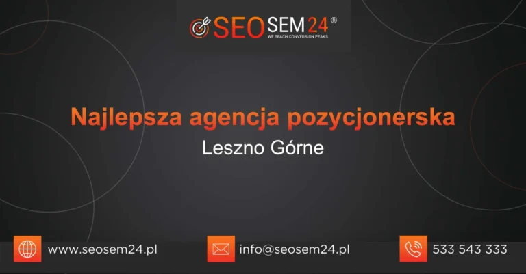Najlepsza agencja pozycjonerska Zahierzów