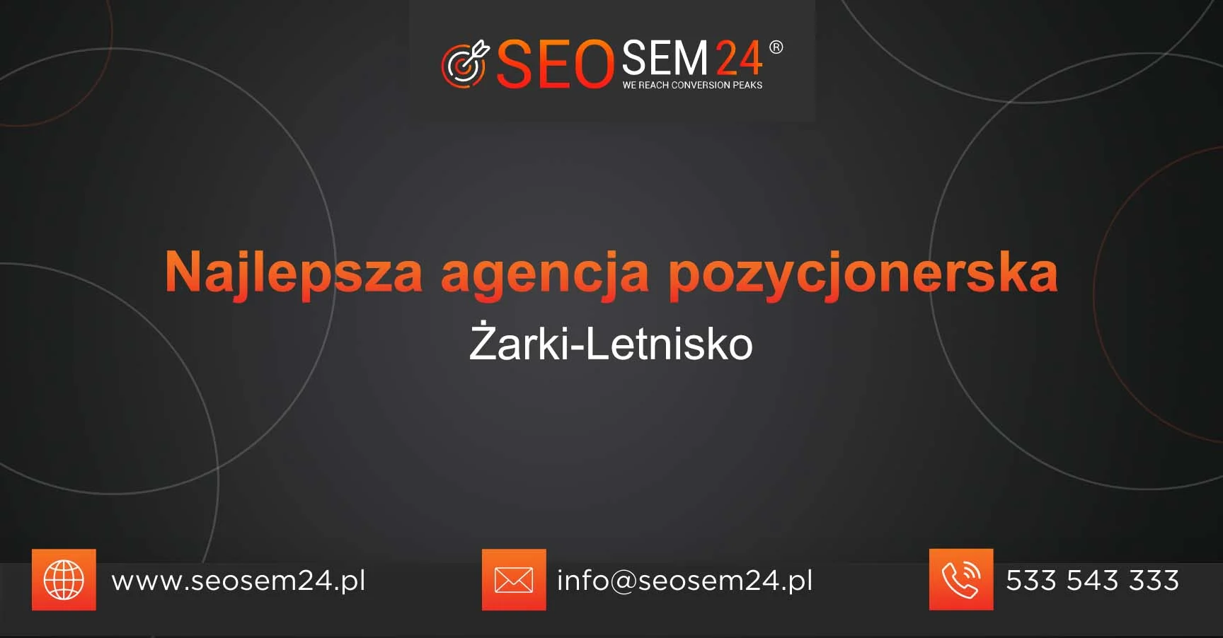 Najlepsza agencja pozycjonerska Żarki-Letnisko