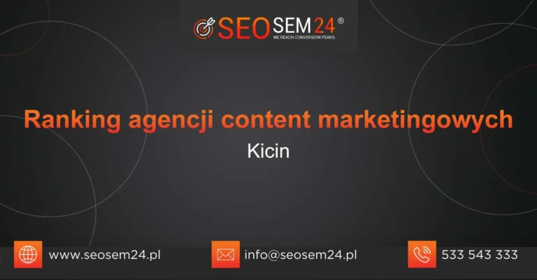 Ranking agencji content marketingowych Kicin