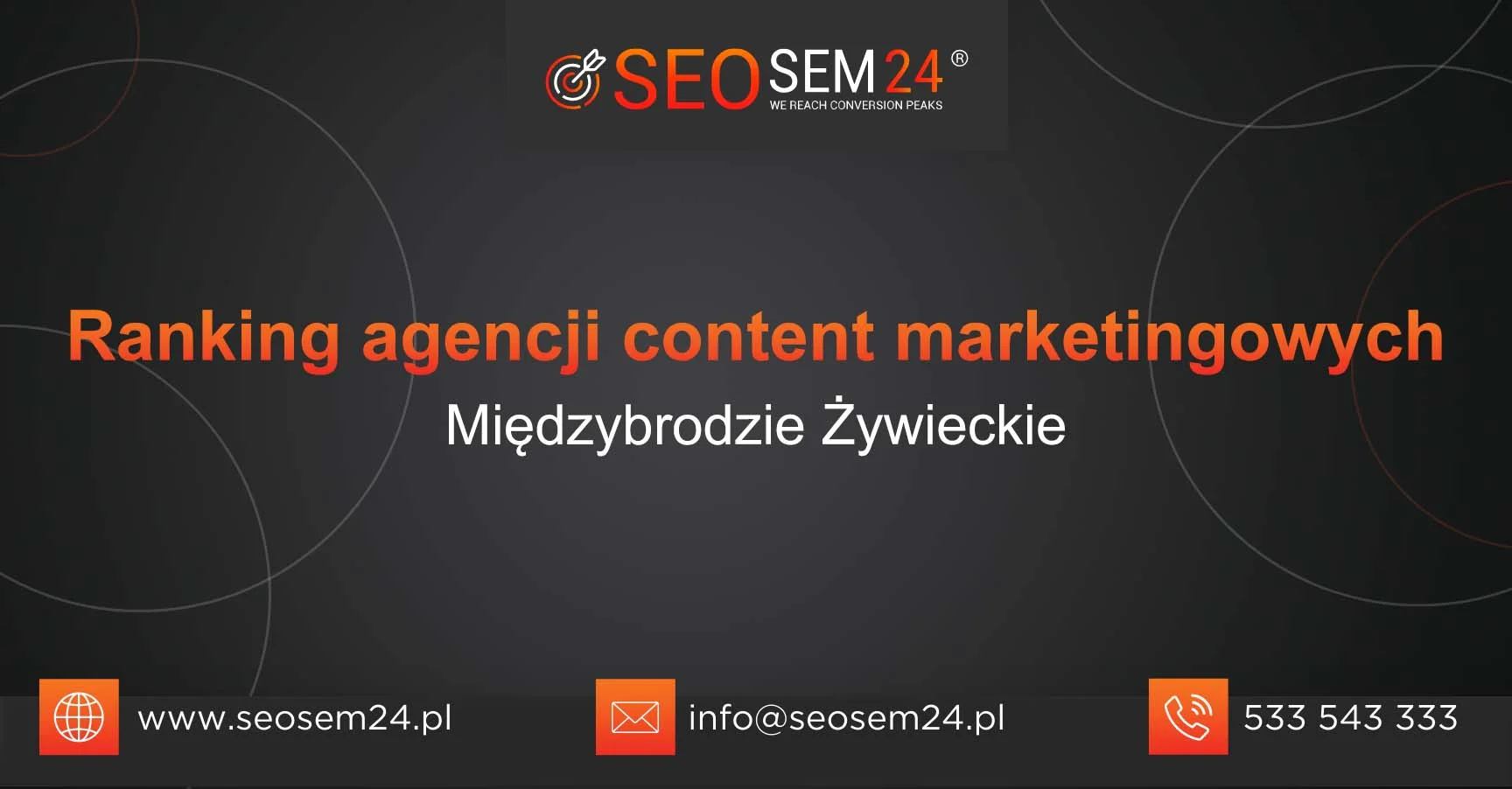 Ranking agencji content marketingowych Międzybrodzie Żywieckie