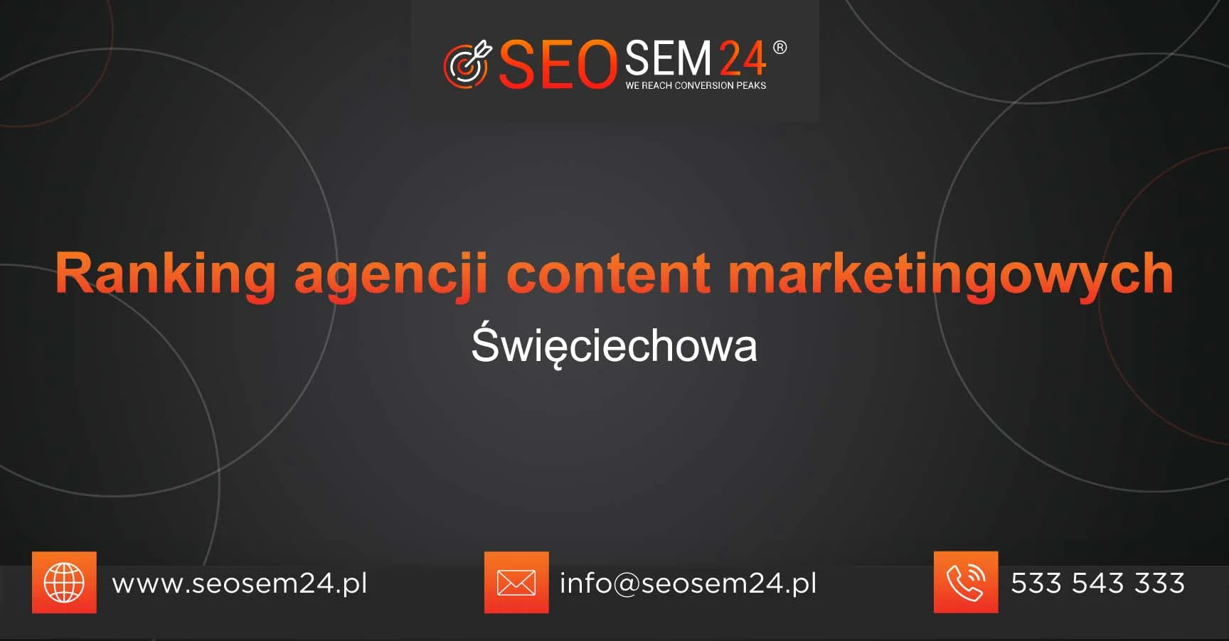 Ranking agencji content marketingowych Święciechowa