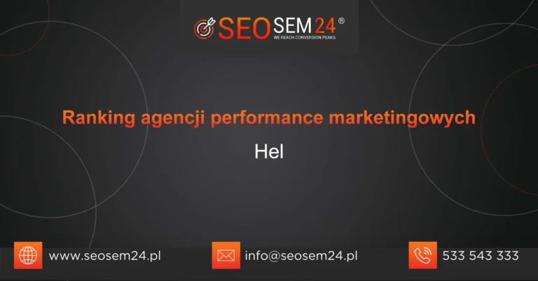 Ranking agencji performance marketingowych Hel